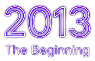2013 — The Beginning